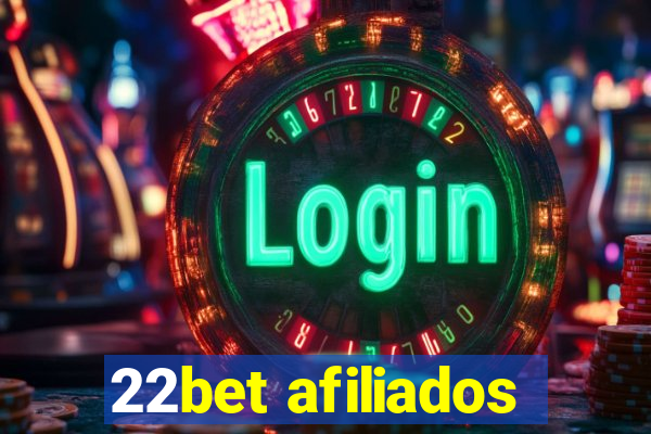 22bet afiliados